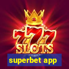 superbet app